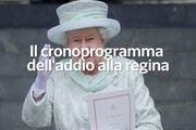 Il cronoprogramma dell'addio alla regina