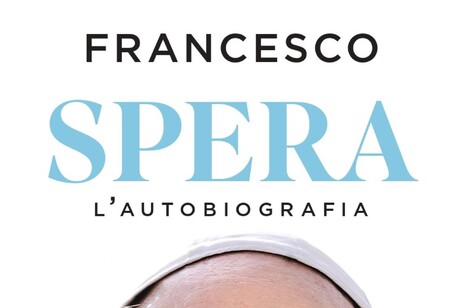 'Spera', esce il 14 gennaio l'autobiografia di Papa Francesco