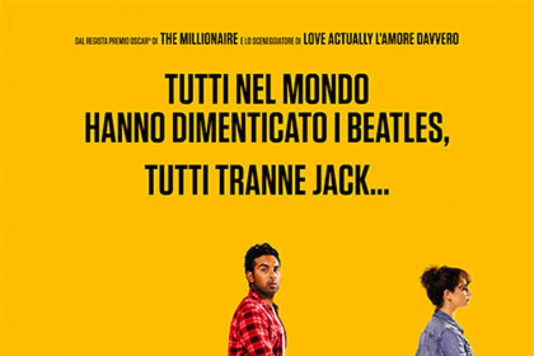 Il poster di Yesterday di Danny Boyle - RIPRODUZIONE RISERVATA