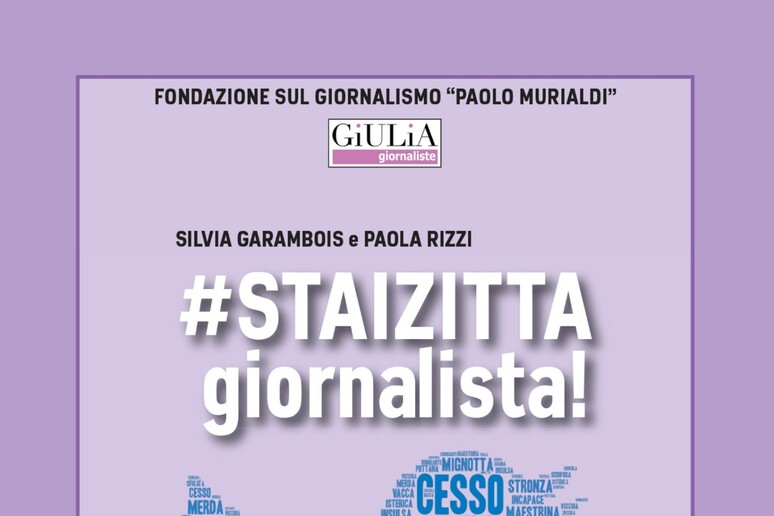 #STAIZITTA giornalista! di Garambois e Rizzi - RIPRODUZIONE RISERVATA