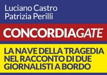 Concordiagate, diario di due cronisti a bordo